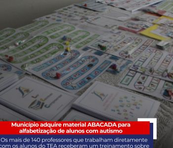 Município adquire material ABACADA para alfabetização de alunos com autismo