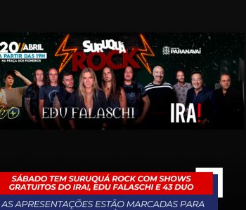 Sábado tem Suruquá Rock com shows gratuitos do IRA!, Edu Falaschi e 43 Duo